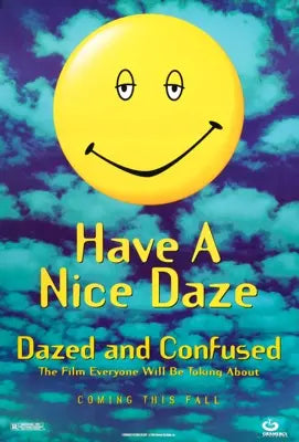 Dazed and Confused (1993) original movie poster for sale at Original Film Art - Vintage Movie Posters