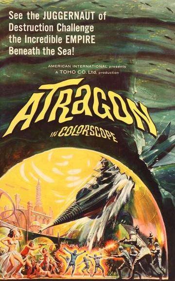 Atragon (1963) original movie poster for sale at Original Film Art - Vintage Movie Posters