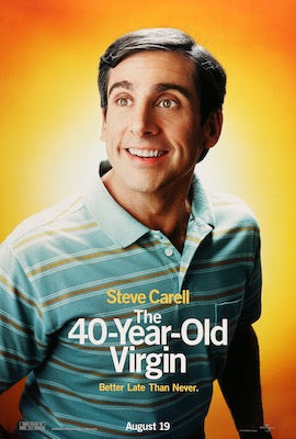 40 Year Old Virgin (2005) original movie poster for sale at Original Film Art