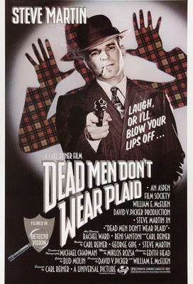 Dead Men Don't Wear Plaid (1982) original movie poster for sale at Original Film Art