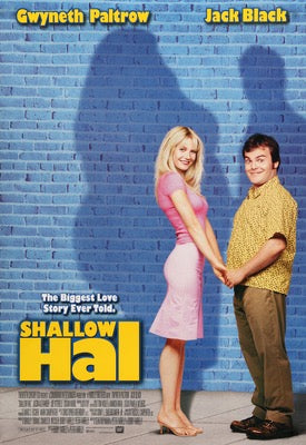 Shallow Hal (2001) original movie poster for sale at Original Film Art - Vintage Movie Posters