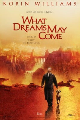 What Dreams May Come (1998) original movie poster for sale at Original Film Art - Vintage Movie Posters