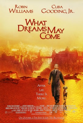 What Dreams May Come (1998) original movie poster for sale at Original Film Art - Vintage Movie Posters