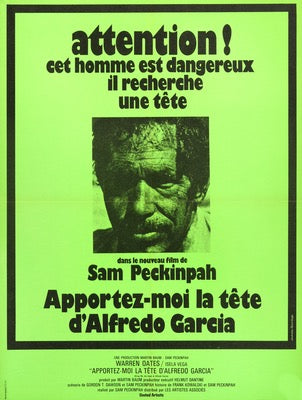 https://www.originalfilmart.com/cdn/shop/products/bring_me_the_head_of_alfredo_garcia_1974_french_green_original_film_art_a_1600x.jpg?v=1603556582