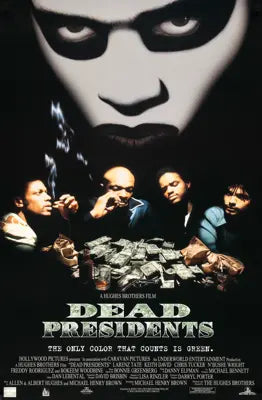 Dead Presidents (1995) original movie poster for sale at Original Film Art - Vintage Movie Posters