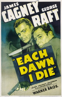 Each Dawn I Die (1939) original movie poster for sale at Original Film Art