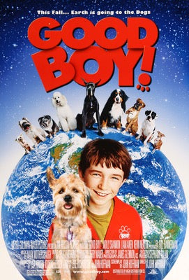 Good Boy (2003) original movie poster for sale at Original Film Art - Vintage Movie Posters