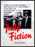 Pulp Fiction (1994) original movie poster for sale at Original Film Art