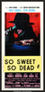 So Sweet, So Dead (1972) original movie poster for sale at Original Film Art