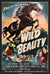 Wild Beauty (1946) original movie poster for sale at Original Film Art