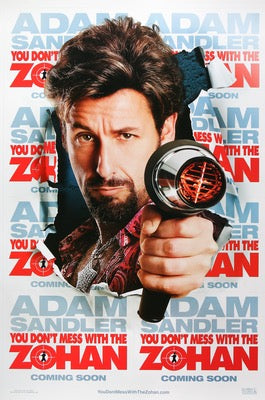 You Don't Mess With the Zohan (2008) original movie poster for sale at Original Film Art